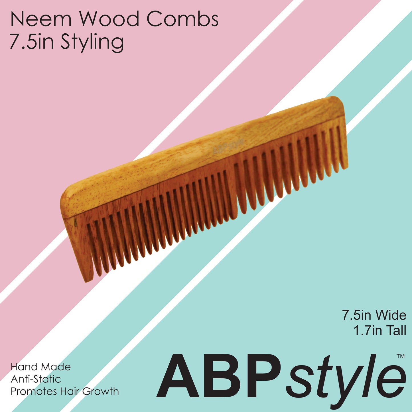 ABPStyle, 7.5in Neem Wood Styling Comb. Anti-Static, Damage Free, Promotes Hair Growth, Environmentally Friendly